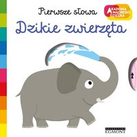 Dzikie zwierzęta Pierwsze słowa