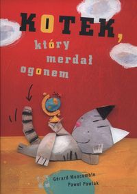 Kotek, który merdał ogonem