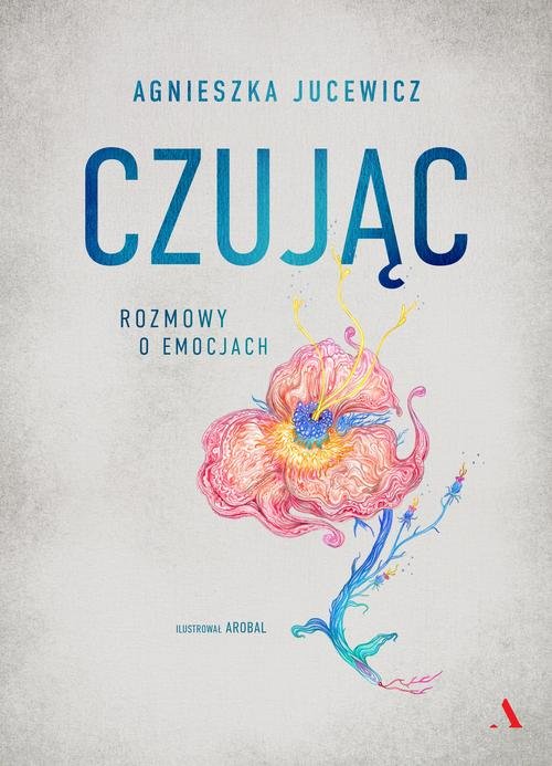 Czując Rozmowy o uczuciach